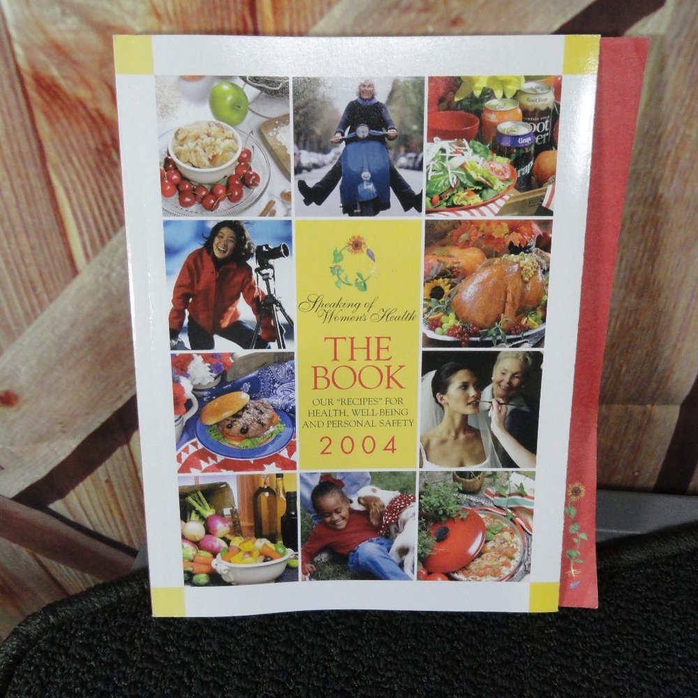 Women's Health THE BOOK 2004 Cookbook~Wellness~Health~Saftey~LIFETIME